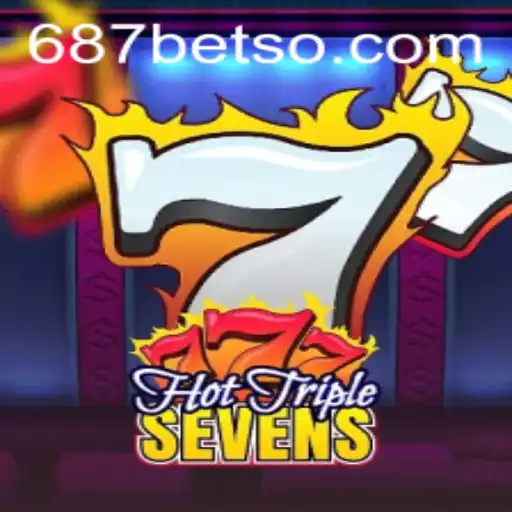 Descubra o Fascinante Mundo de HotTripleSevens no 687BET