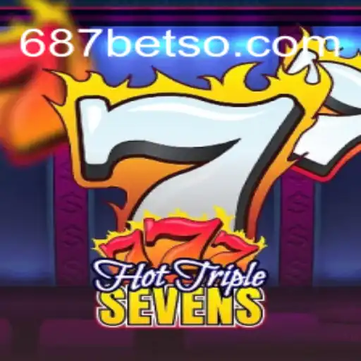 Descubra o Fascinante Mundo de HotTripleSevens no 687BET